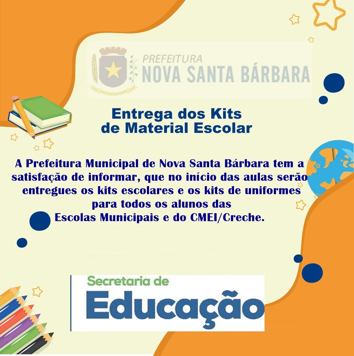 Entrega dos kits escolares e os kits de uniformes